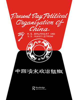cover image of Present Day Political Organization of China